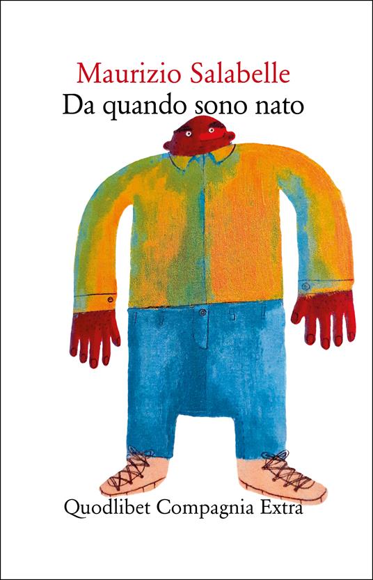 Da quando sono nato Recensione di Marisa&nbsp;Salabelle