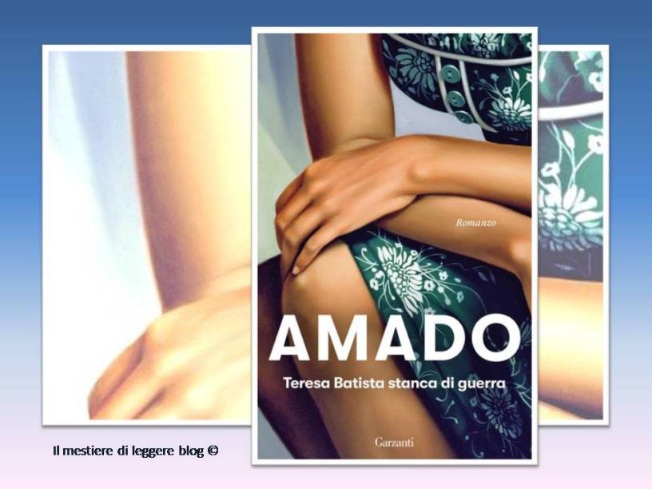 Pina Bertoli / Solle-citazioni: da “Teresa Batista stanca di guerra” di Jorge&nbsp;Amado