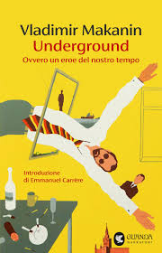 Underground, di Vladimir Makanin (Guanda, 2025) Recensione di Marisa&nbsp;Salabelle