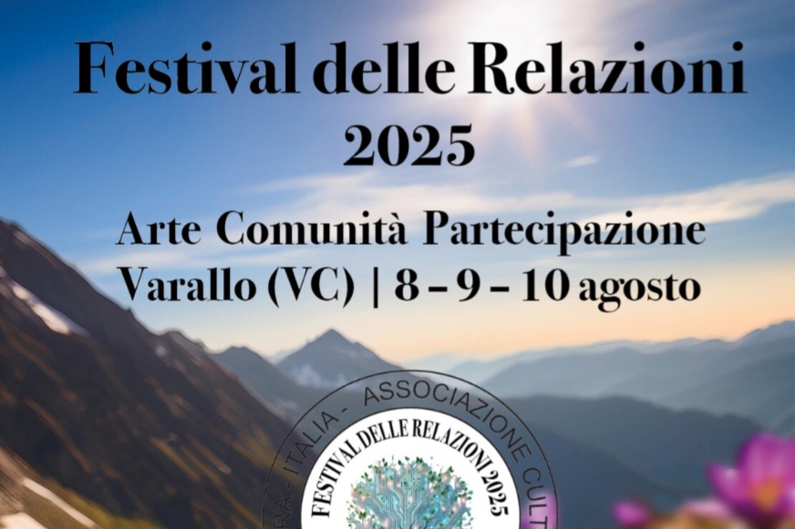 Evento Culturale / Dall’8 al 10 agosto 2025 torna “Il Festival delle relazioni” tra performance, visite guidate, laboratori e mostre diffuse dedicate all’arte&nbsp;relazionale.